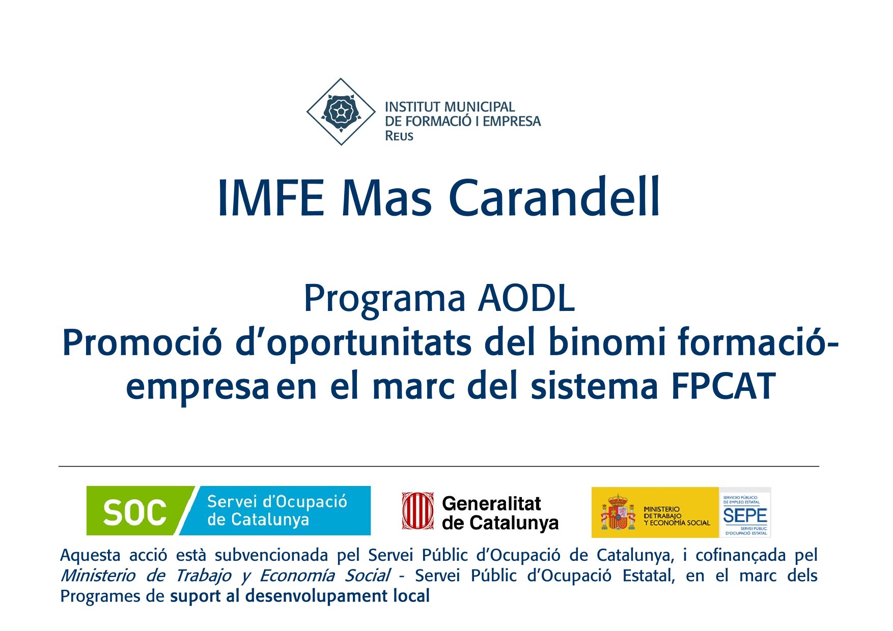 Programa AODL: Promoció d'oportunitats del binomi formació - empresa en el marc del sistema FPCAT