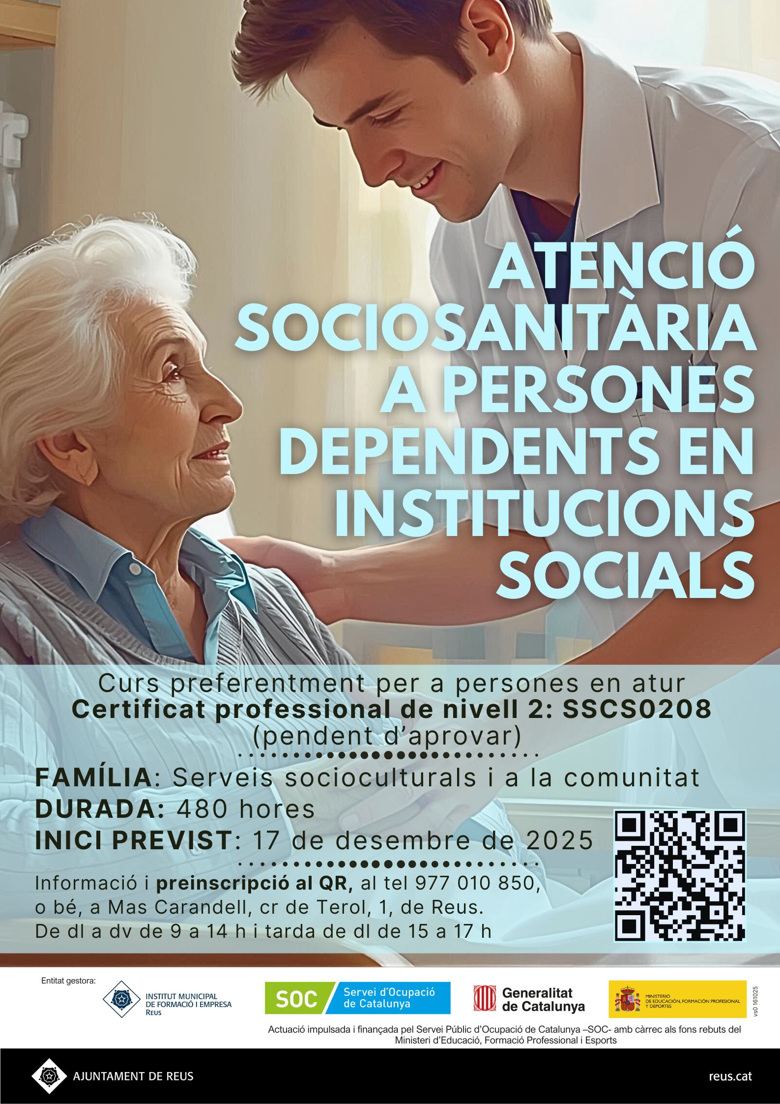 Imatge de la noticia : Sessió informativa del curs d'Atenció sociosanitària a persones dependents en institucions socials (SSCS0208)